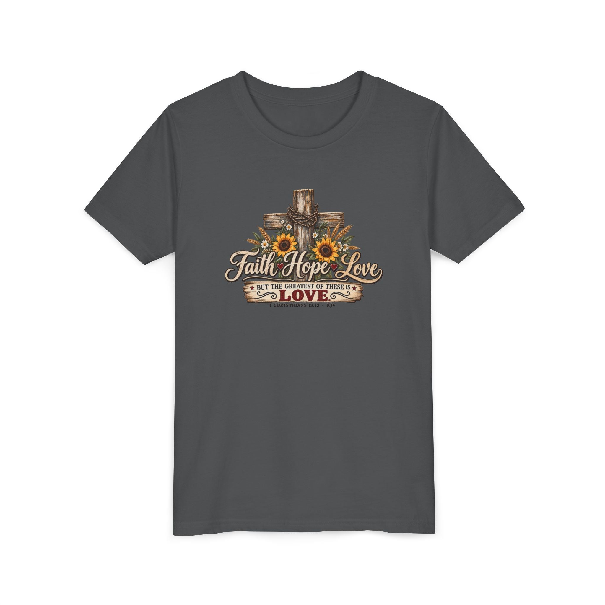 Faith Hope Love — Brave Hearts Country Gospel T-Shirt