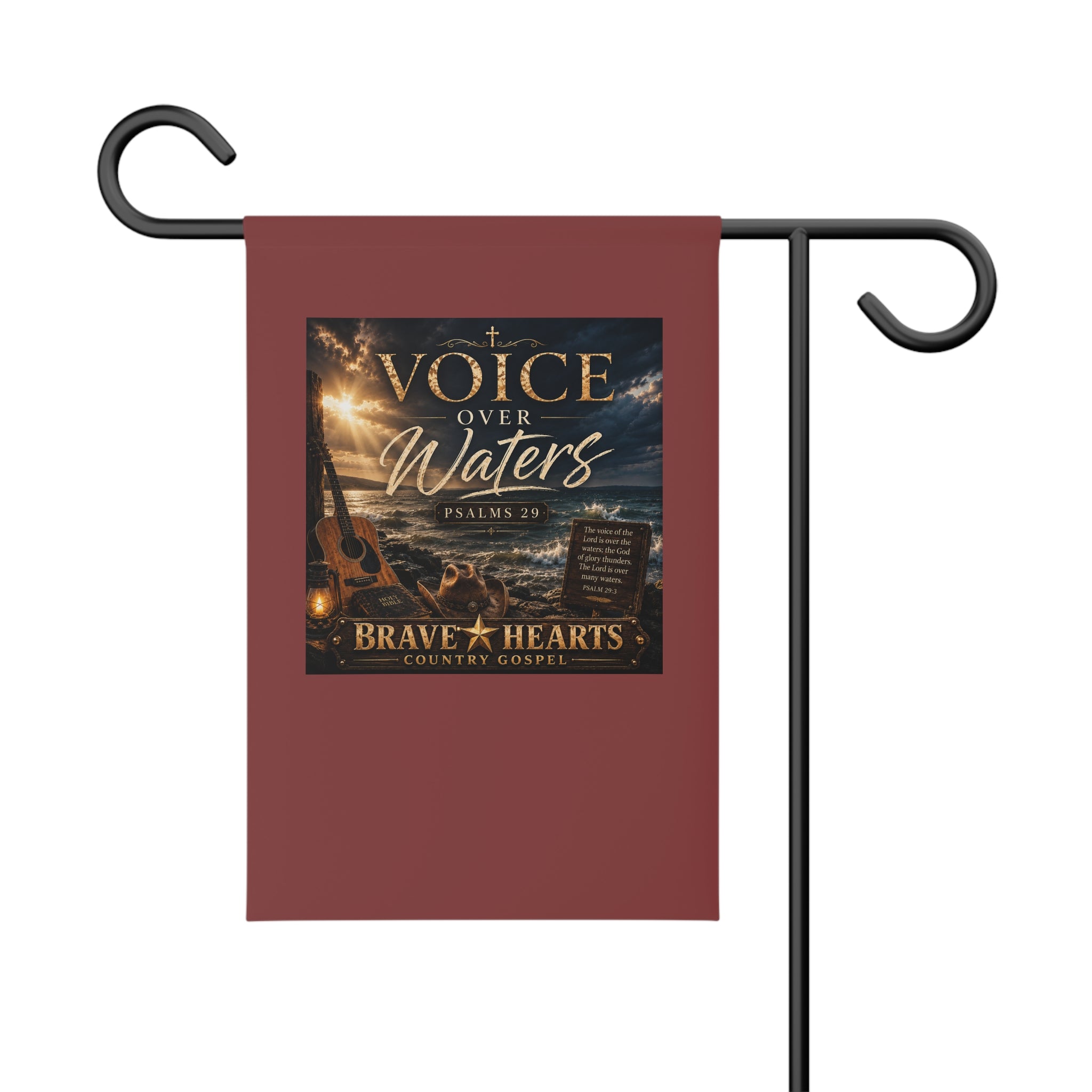 Voice Over Waters - Brave Hearts Country Gospel Garden Banner