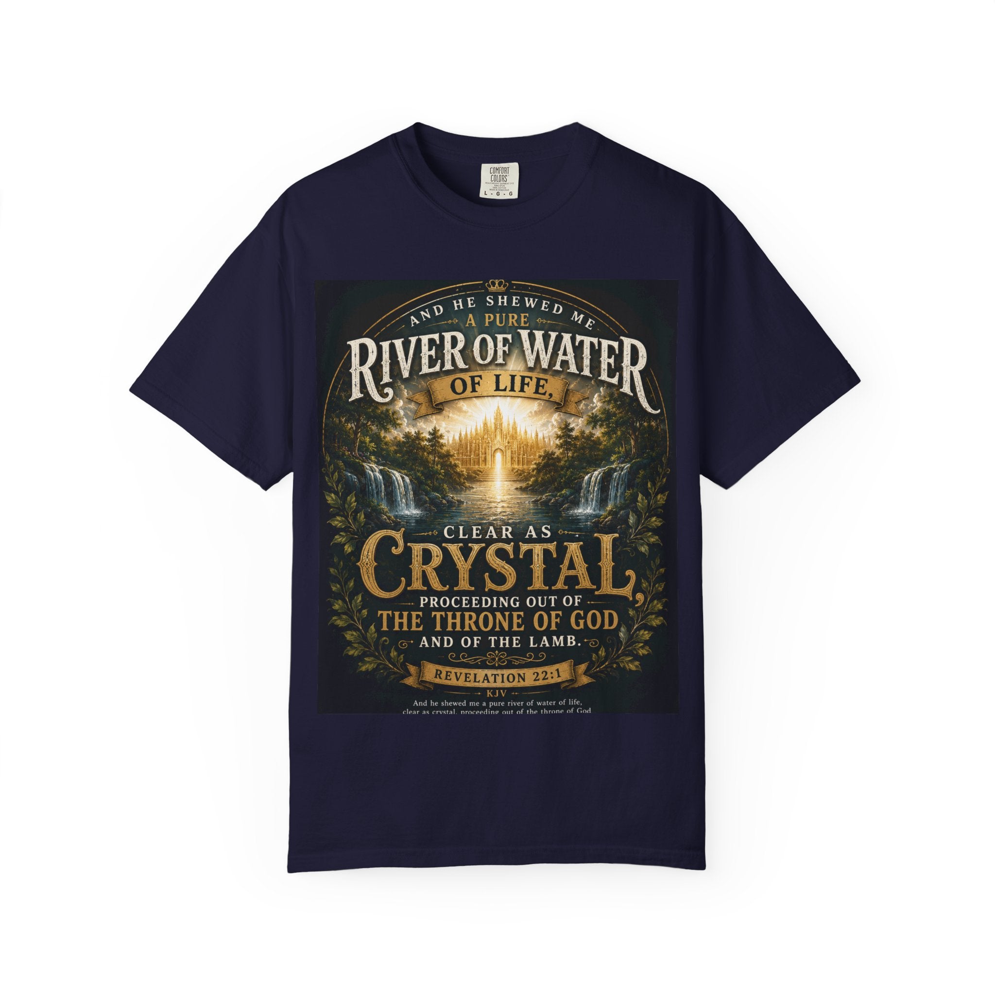 And He Showed Me a Pure River of Water of Life — Brave Hearts Country Gospel T-Shirt