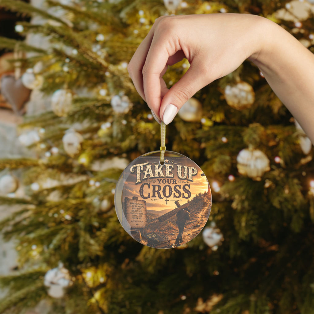 Take Up Your Cross — Brave Hearts Country Gospel Glass Ornament