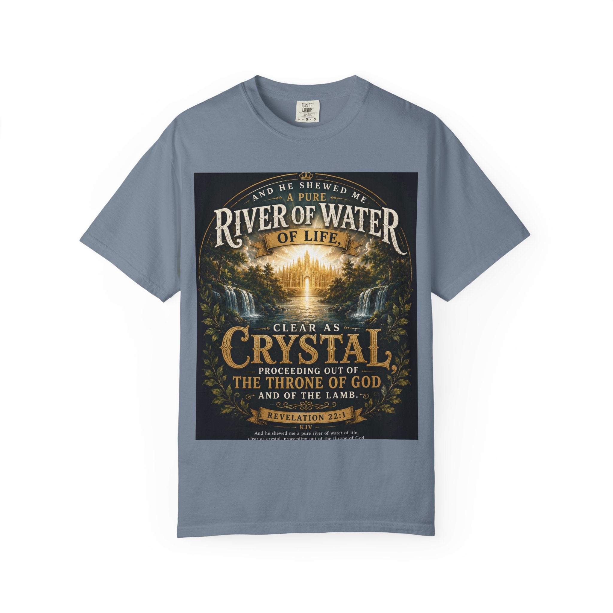 And He Showed Me a Pure River of Water of Life — Brave Hearts Country Gospel T-Shirt
