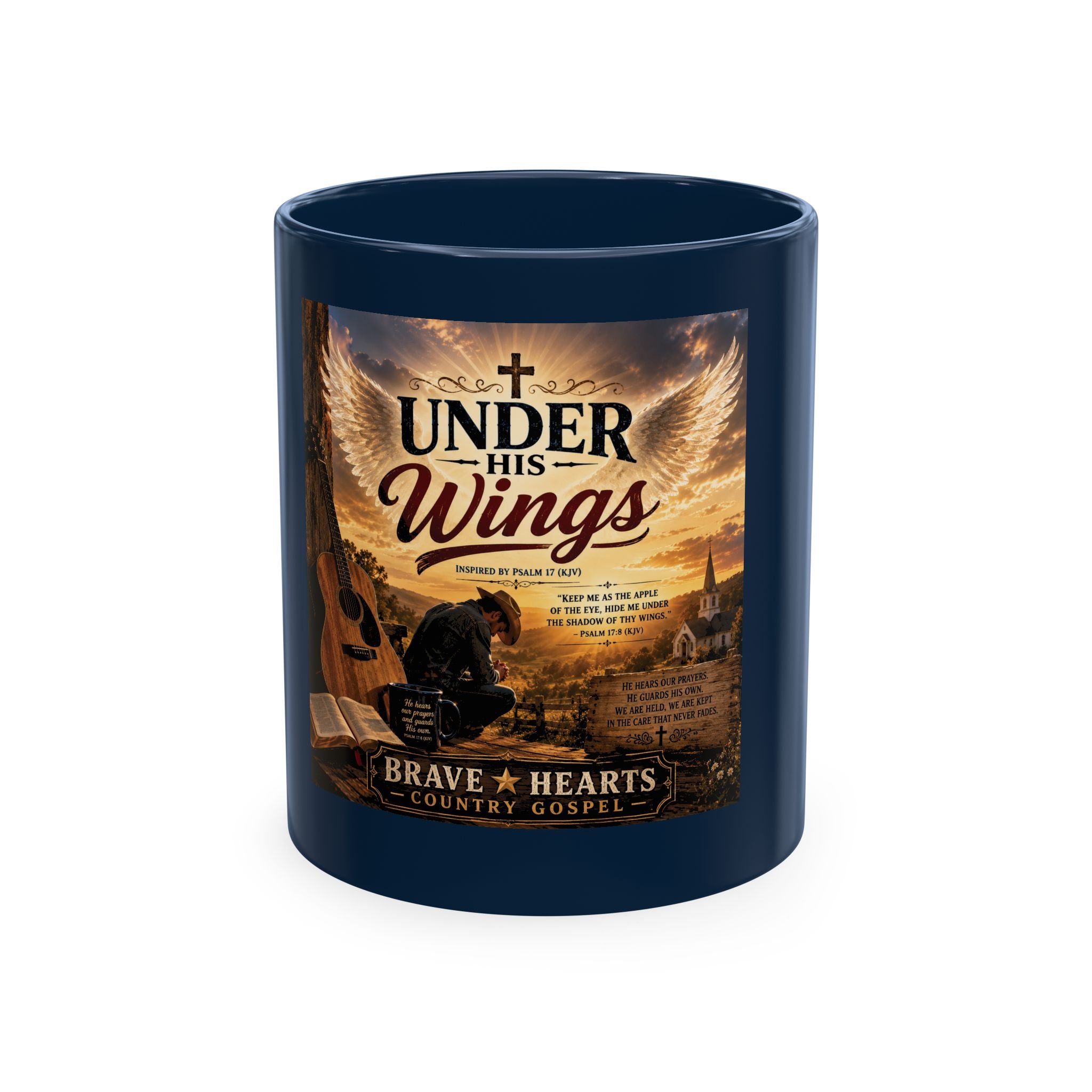 Under His Wings — Brave Hearts Country Gospel Mug