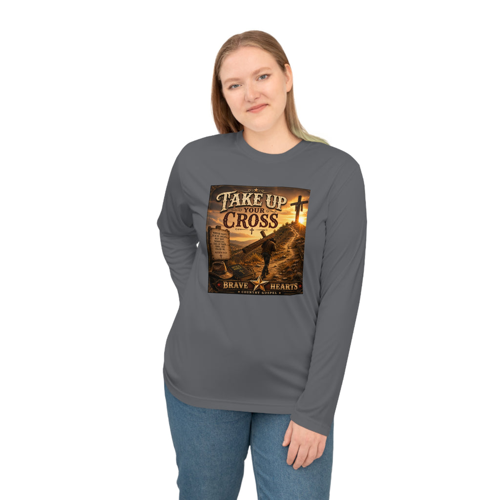Take Up Your Cross - Brave Hearts Country Gospel Long Sleeve T-Shirt