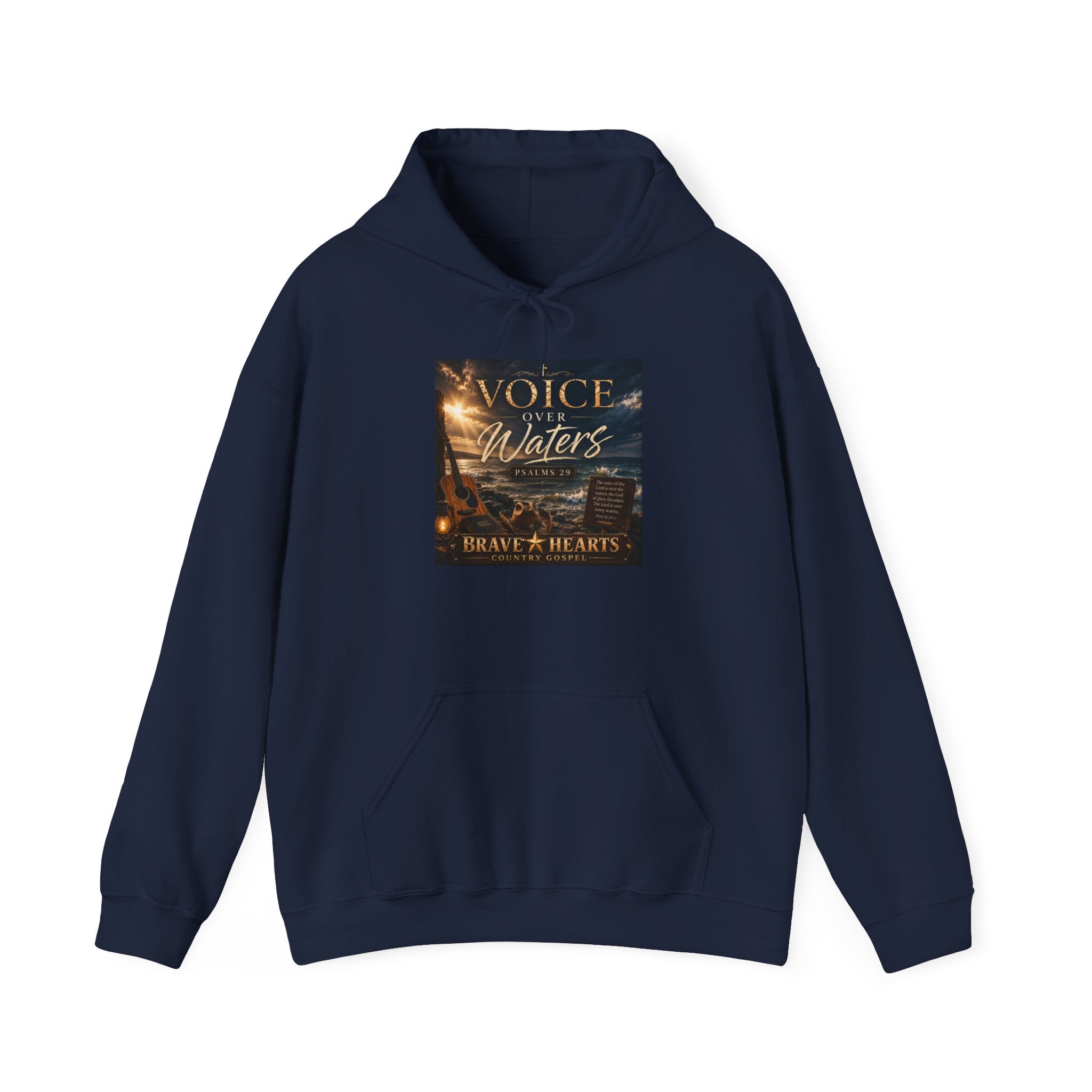 Voice Over Waters — Brave Hearts Country Gospel Hoodie