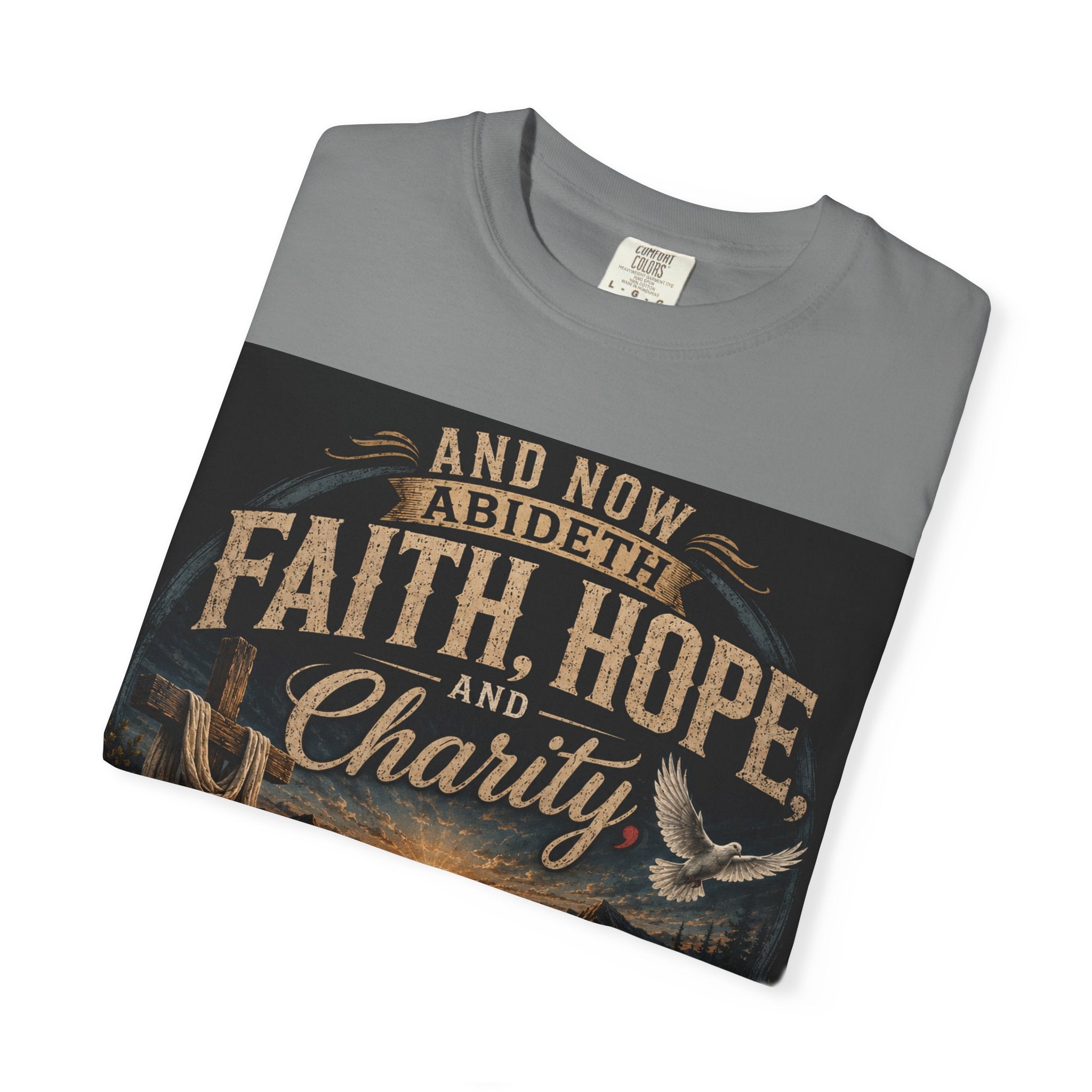 Faith, Hope, and Charity — Brave Hearts Country Gospel T-Shirt