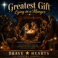 The Greatest Gift Lying in a Manger