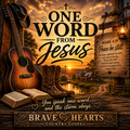 One Word From Jesus - Brave Hearts Country Gospel | Gospel Country Music Download
