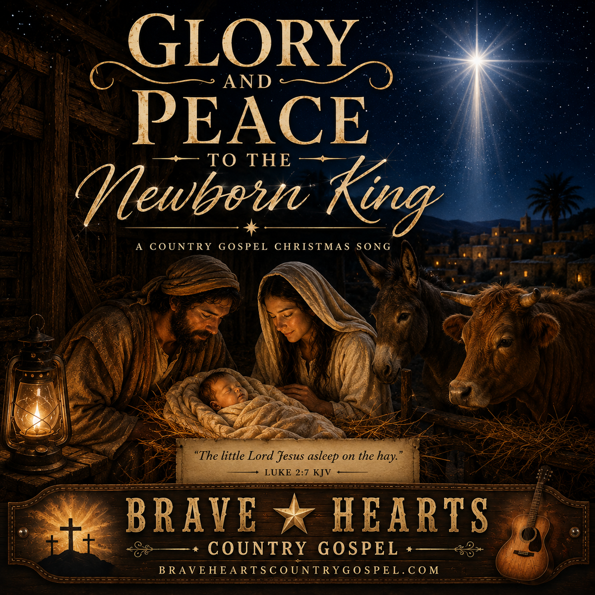 Glory and Peace to the Newborn King - Brave Hearts Country Gospel - Christmas Morning Devotional Set
